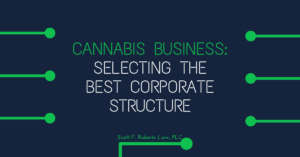 Cannabis Business Structure