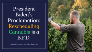 Rescheduling Cannabis